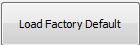2. Load Factory Default button